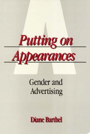 Cover of the book Putting On Appearances by Toby Miller