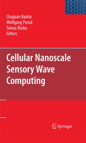 Cover of the book Cellular Nanoscale Sensory Wave Computing by S. Schwartz
