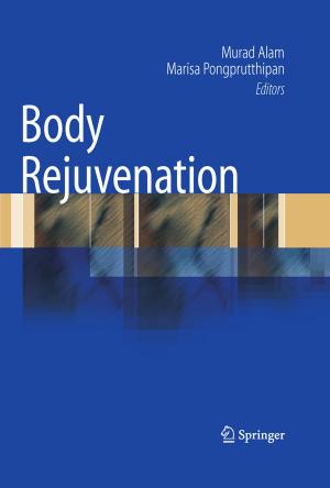 Cover of the book Body Rejuvenation by Zhong-Rong Zhou, Hai-Yang Yu, Jing Zheng, Lin-Mao Qian, Yu Yan