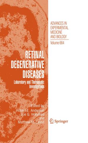 Cover of the book Retinal Degenerative Diseases by Thomas Briggs, W.-Y. Chan, Albert M. Chandler, A.C. Cox, J.S. Hanas, R.E. Hurst, L. Unger, C.-S. Wang