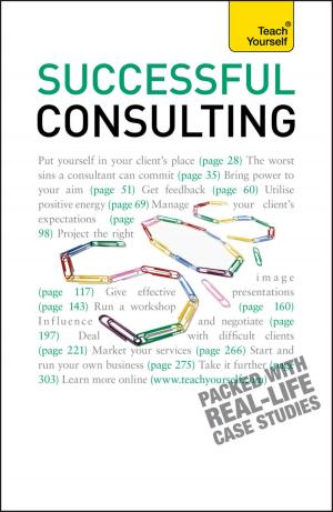 Cover of the book Successful Consulting: Teach Yourself by Iain Matthew