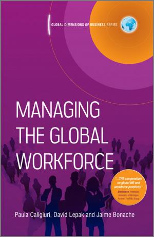Cover of the book Managing the Global Workforce by John Morgan, Martin Brenig-Jones