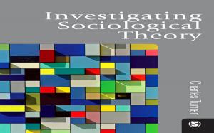 bigCover of the book Investigating Sociological Theory by 