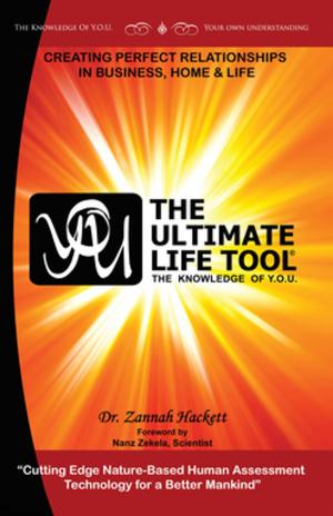 Cover of the book Y.O.U. & the Ultimate Life Tool® by Myrna Lou Jastra