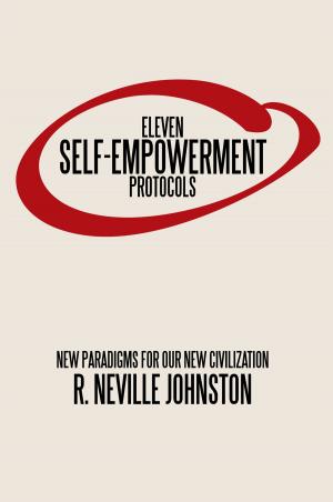 Cover of the book Eleven Self-Empowerment Protocols by Dr. Melveena D. Edwards