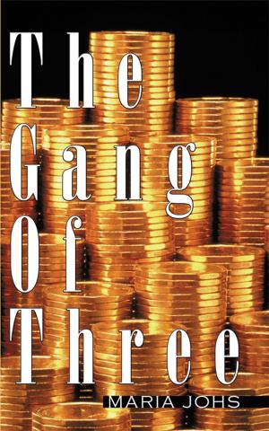 Cover of the book The Gang of Three by K. Thomas Hutt