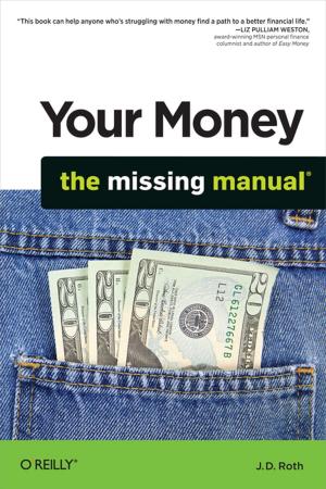 Cover of the book Your Money: The Missing Manual by Eric Sarrion