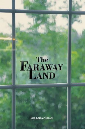 Cover of the book The Faraway Land by Michael Gance
