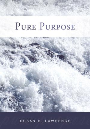 Cover of the book Pure Purpose by Fikayo Olu-Ayeni