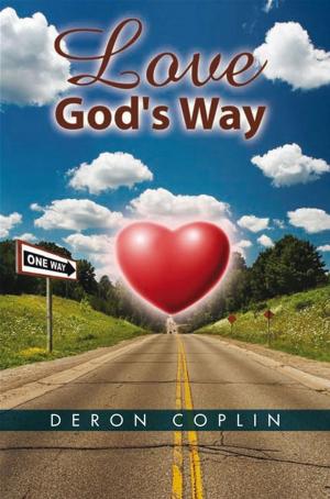 Cover of the book Love God's Way by Brenda Eldoris Henry