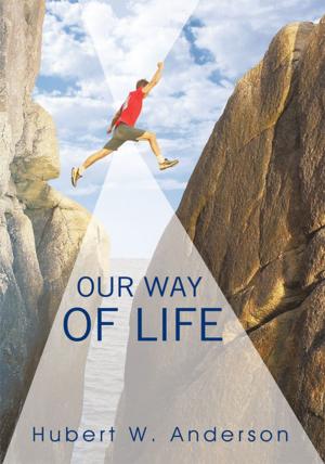 Cover of the book Our Way of Life by John Mariotti
