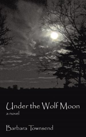 Cover of the book Under the Wolf Moon by S.K. Black, D.J. Blue
