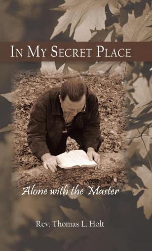 Cover of the book In My Secret Place by Lisa Dewar