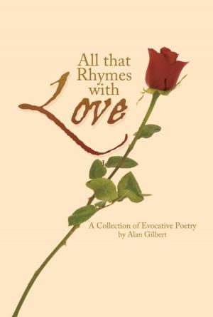 Cover of the book All That Rhymes with Love by John Culberson