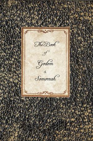 Cover of the book The Book of Godom & Somorrah by Bill Randall