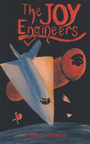 Cover of the book The Joy Engineers by Joseph H. Casey S.J.