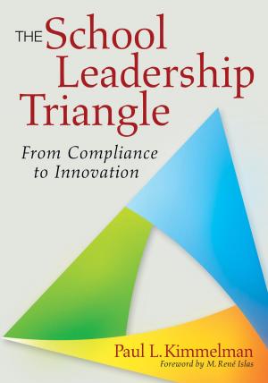 Cover of the book The School Leadership Triangle by Travis C. Pratt, Jacinta M. Gau, Mr. Travis W. Franklin