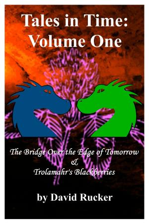 Book cover of Tales In Time Volume One