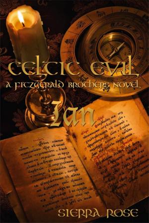 Cover of Celtic Evil A Fitzgerald Brothers Novel: Ian