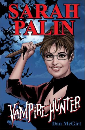Cover of Sarah Palin: Vampire Hunter