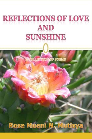 Cover of the book Reflections of Love and Sunshine by M.R. Graham