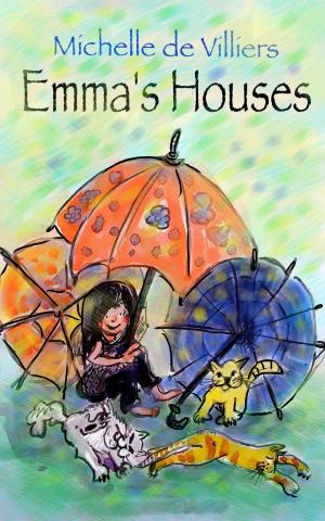Cover of the book Emma's Houses by Jean-Claude Féret
