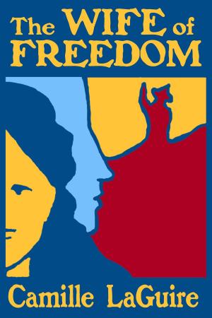 Book cover of The Wife of Freedom