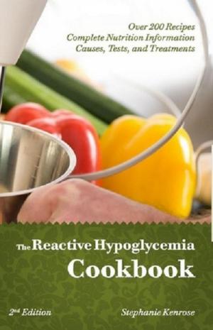 Cover of the book The Reactive Hypoglycemia Cookbook by Julie Grace