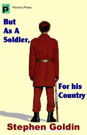 Cover of the book But As A Soldier, For His Country by Stephen Goldin and Mary Mason