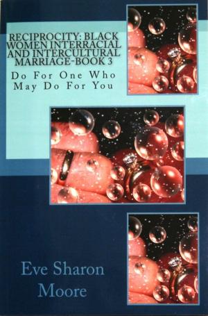 Cover of RECIPROCITY: Black Women Interracial and Intercultural Marriage—Book 3