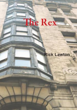 Cover of the book The Rex by Better Hero Army