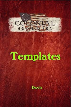 Cover of the book Colonial Gothic: Templates by Jack Arish