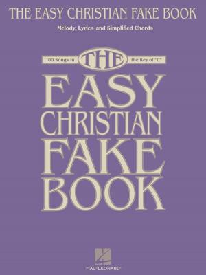 Cover of the book The Easy Christian Fake Book (Songbook) by Charlie Parker