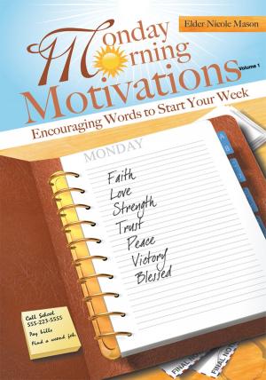 Cover of the book Monday Morning Motivations by Yvette Kearns