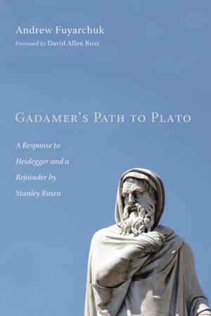 Cover of the book Gadamer's Path to Plato by Vanessa Schneider