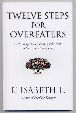 Cover of the book Twelve Steps for Overeaters by Anonymous
