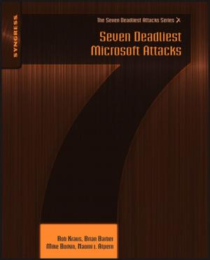 Cover of the book Seven Deadliest Microsoft Attacks by S. S. Penner, S B Alpert, V Bendanillo