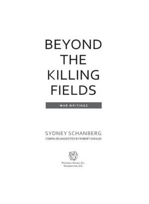 Cover of the book Beyond the Killing Fields by Col. Wesley L. Fox, USMC (Ret.)