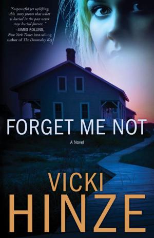 Cover of the book Forget Me Not by Chuck Black