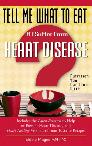 Book cover of Tell Me What to Eat If I Suffer from Heart Disease