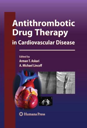 Cover of the book Antithrombotic Drug Therapy in Cardiovascular Disease by Clinton N. Woolsey