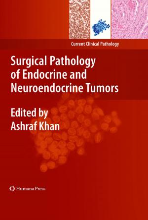 Cover of the book Surgical Pathology of Endocrine and Neuroendocrine Tumors by David Cope