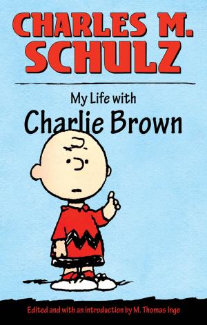 Book cover of My Life with Charlie Brown