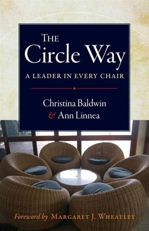 Cover of the book The Circle Way by Deborah Perry Piscione, David Crawley PhD