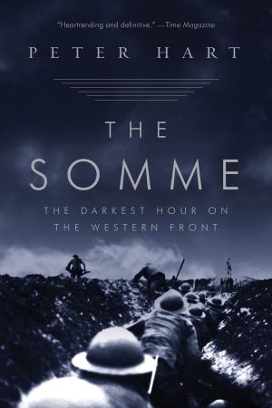 Book cover of The Somme: The Darkest Hour on the Western Front