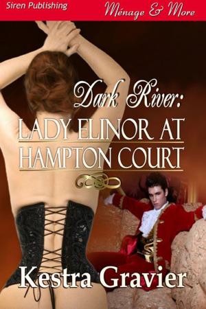 Cover of the book Lady Elinor At Hampton Court by Cara Adams