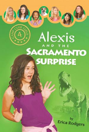 Book cover of Alexis and the Sacramento Surprise