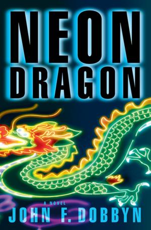 Cover of the book Neon Dragon by M.P.  McDonald
