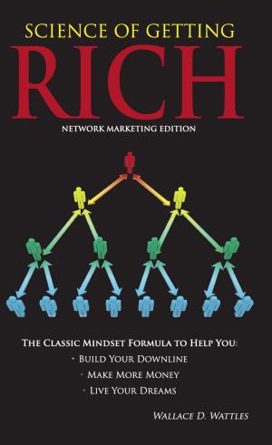 Cover of the book Science of Getting Rich - Network Marketing Edition by Bob Chapman