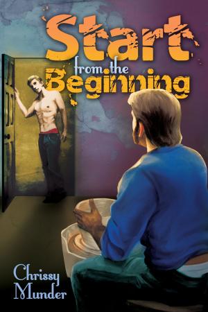 Cover of the book Start From the Beginning by Amy Lane